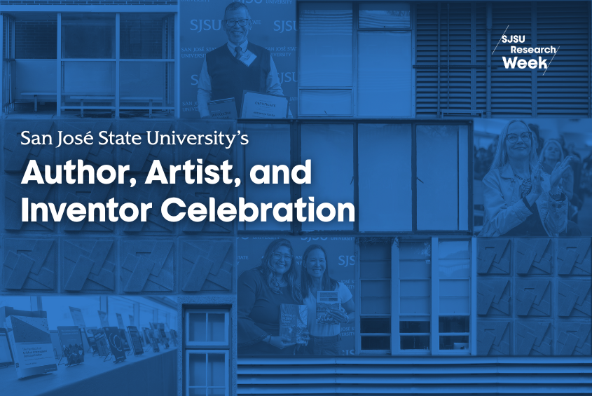 San Jose State University Author Artist and Inventor Celebration